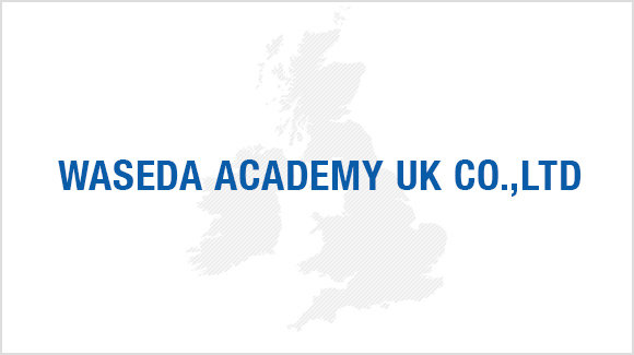 WASEDA ACADEMY UK CO.,LTD